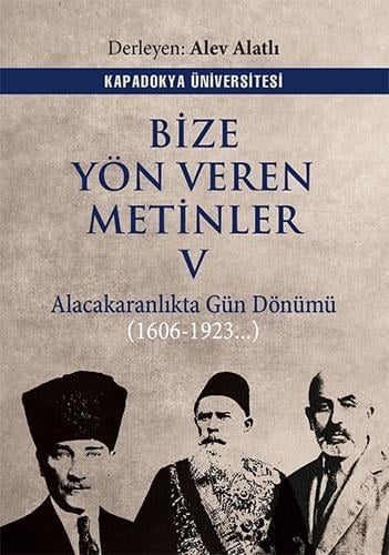 Bize Yön Veren Metinler V