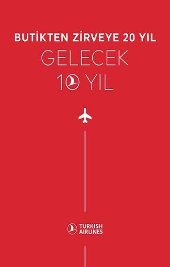 Butikten Zirveye 20 Yıl Gelecek 10 Yıl (Ciltli)