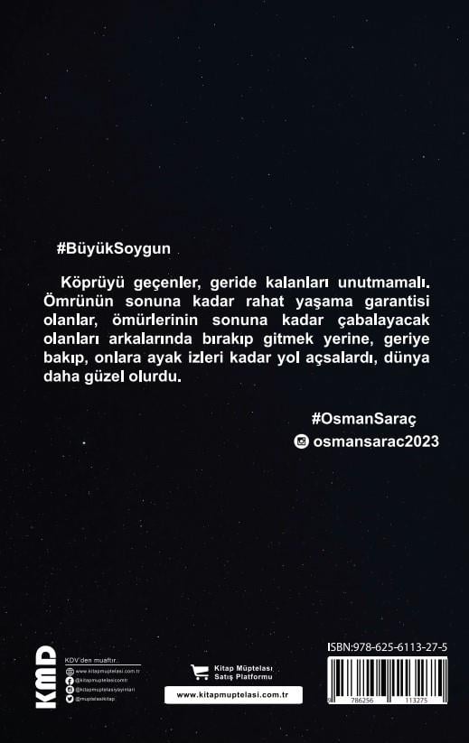 Büyük Soygun , H. Osman Saraç , KMD Yayınları , 9786256113275 ,