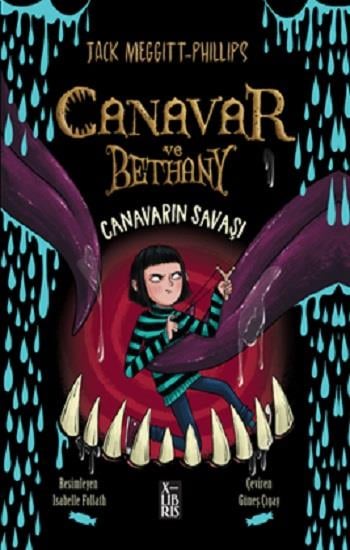 Canavar ve Bethany - Canavarın Savaşı