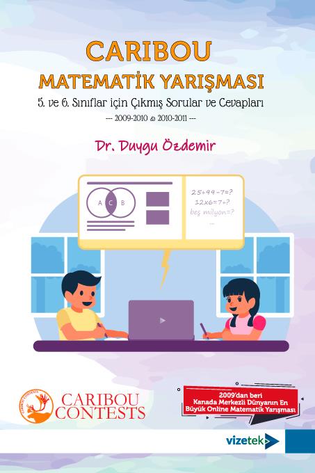 Caribou Matematik Yarışması 5. ve 6. Sınıflar İçin Çıkmış Sorular ve Cevapları