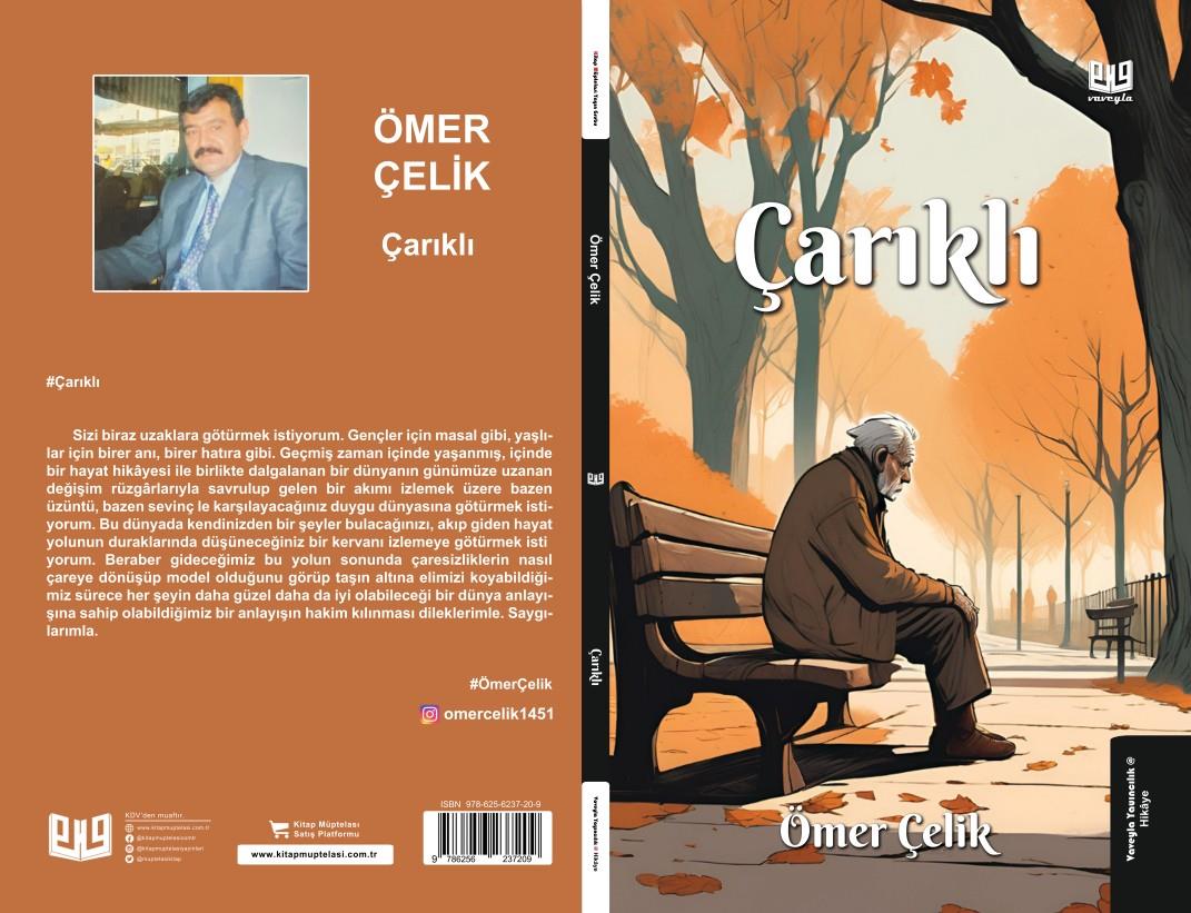Çarıklı , Ömer Çelik , Vaveyla Yayıncılık , 9786256237209 ,