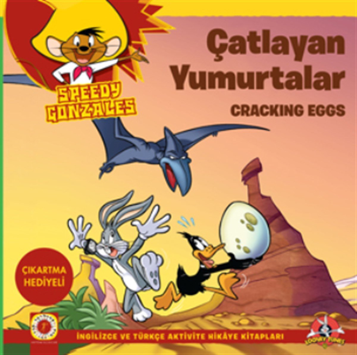 Çatlayan Yumurtalar Speedy Gonzales