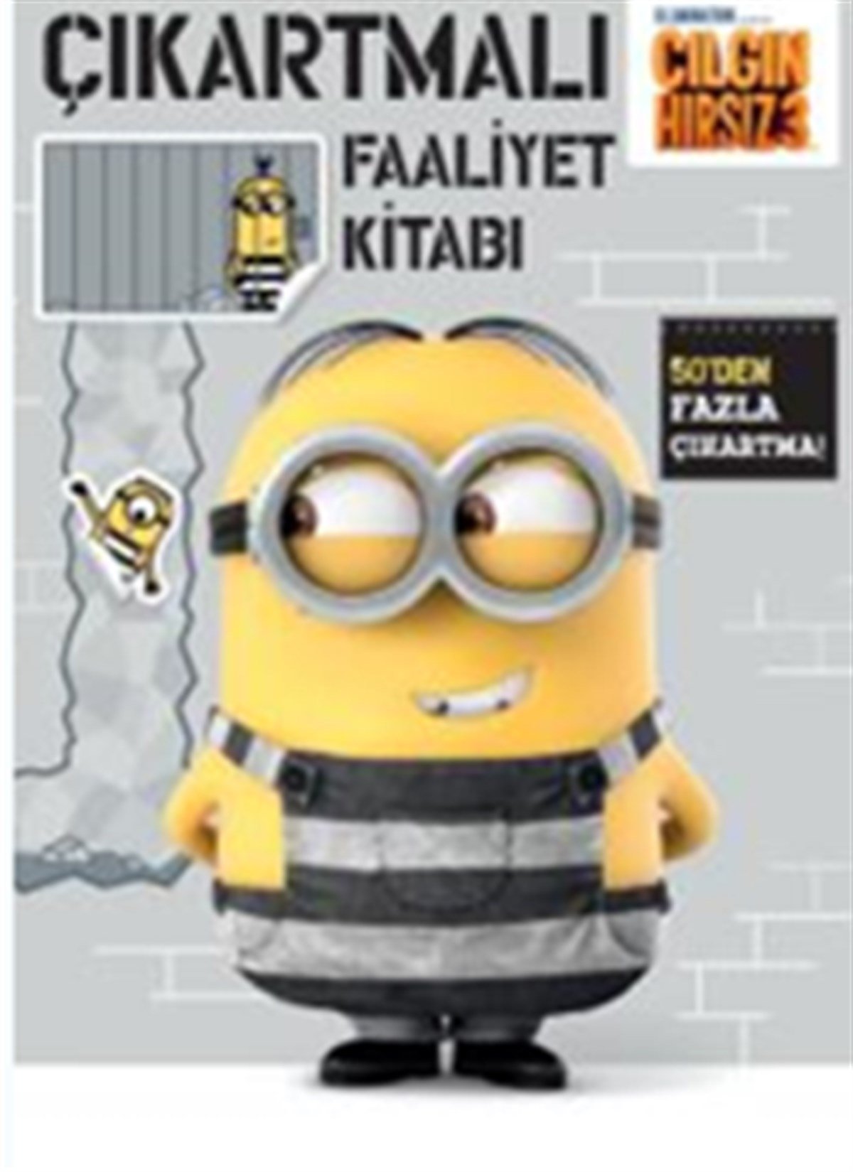 Çılgın Hırsız 3 - Çıkartmalı Faaliyet Kitabı