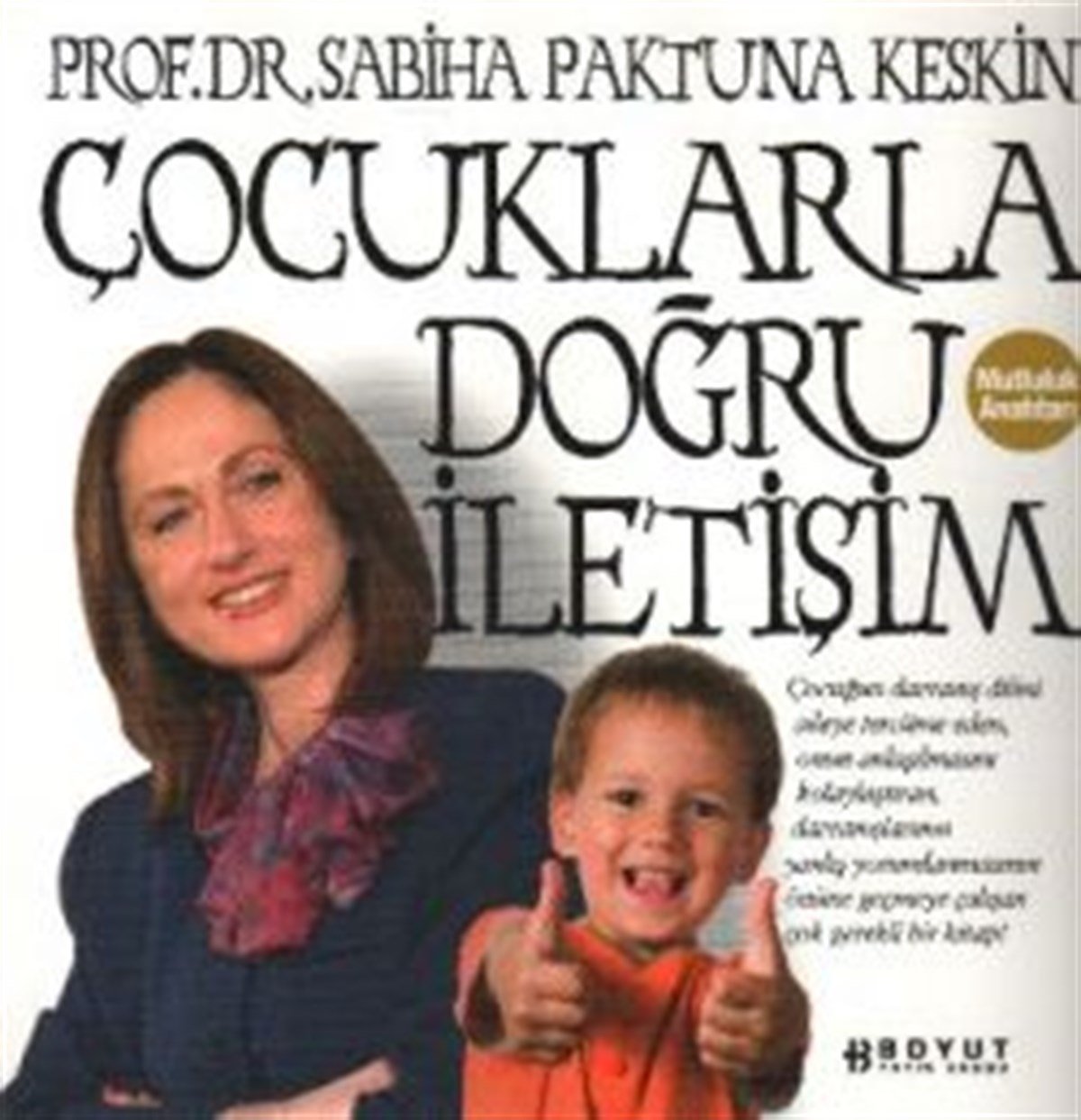 Çocuklarla Doğru İletişim