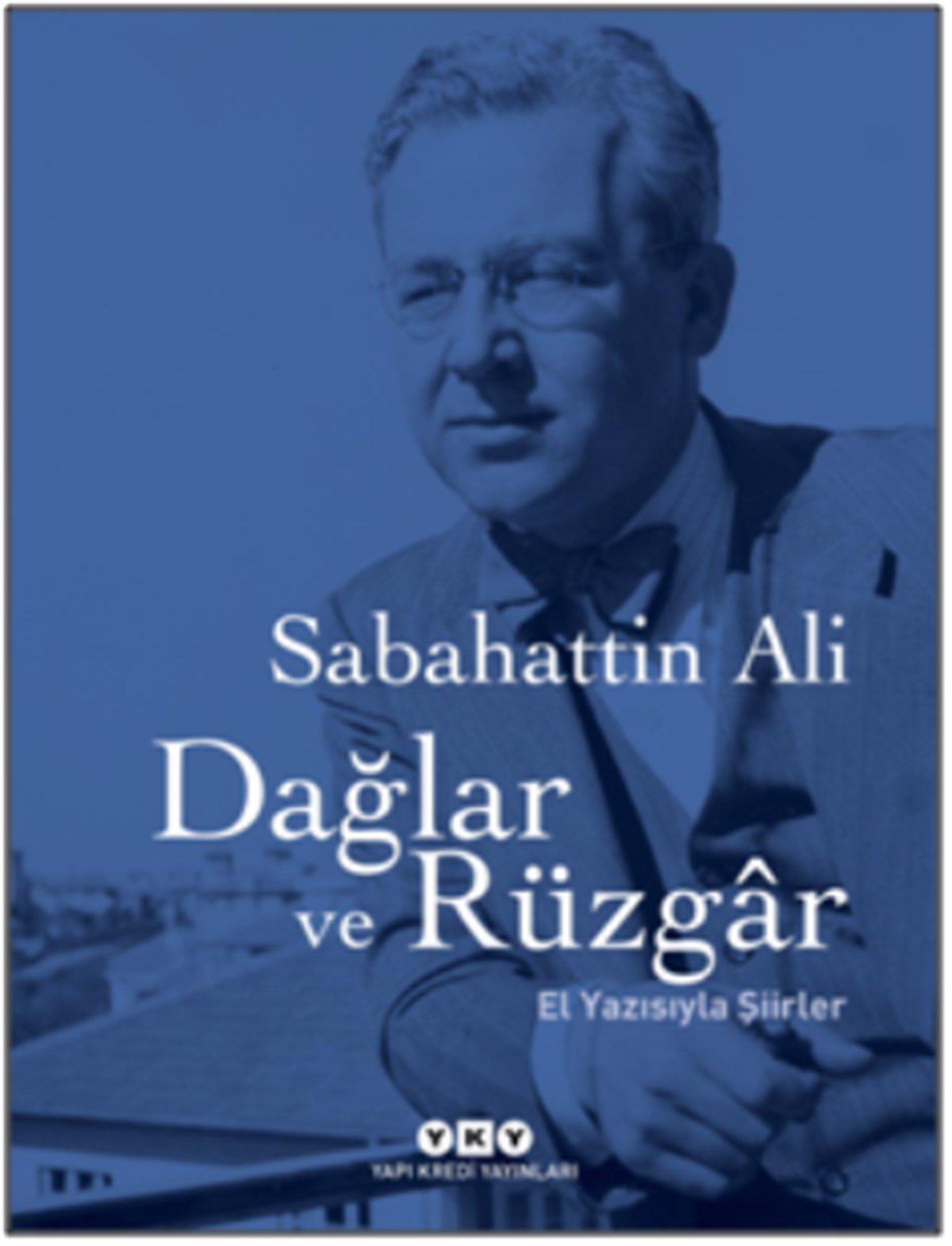 Dağlar Ve Rüzgar – El Yazısıyla Şiirler