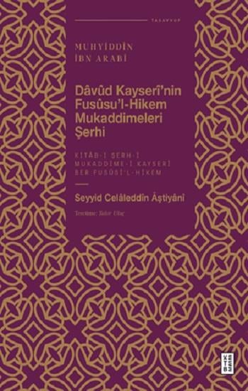 Davud Kayseri’nin Fususu’l-Hikem Mukaddimeleri Şerhi (Fleksi)