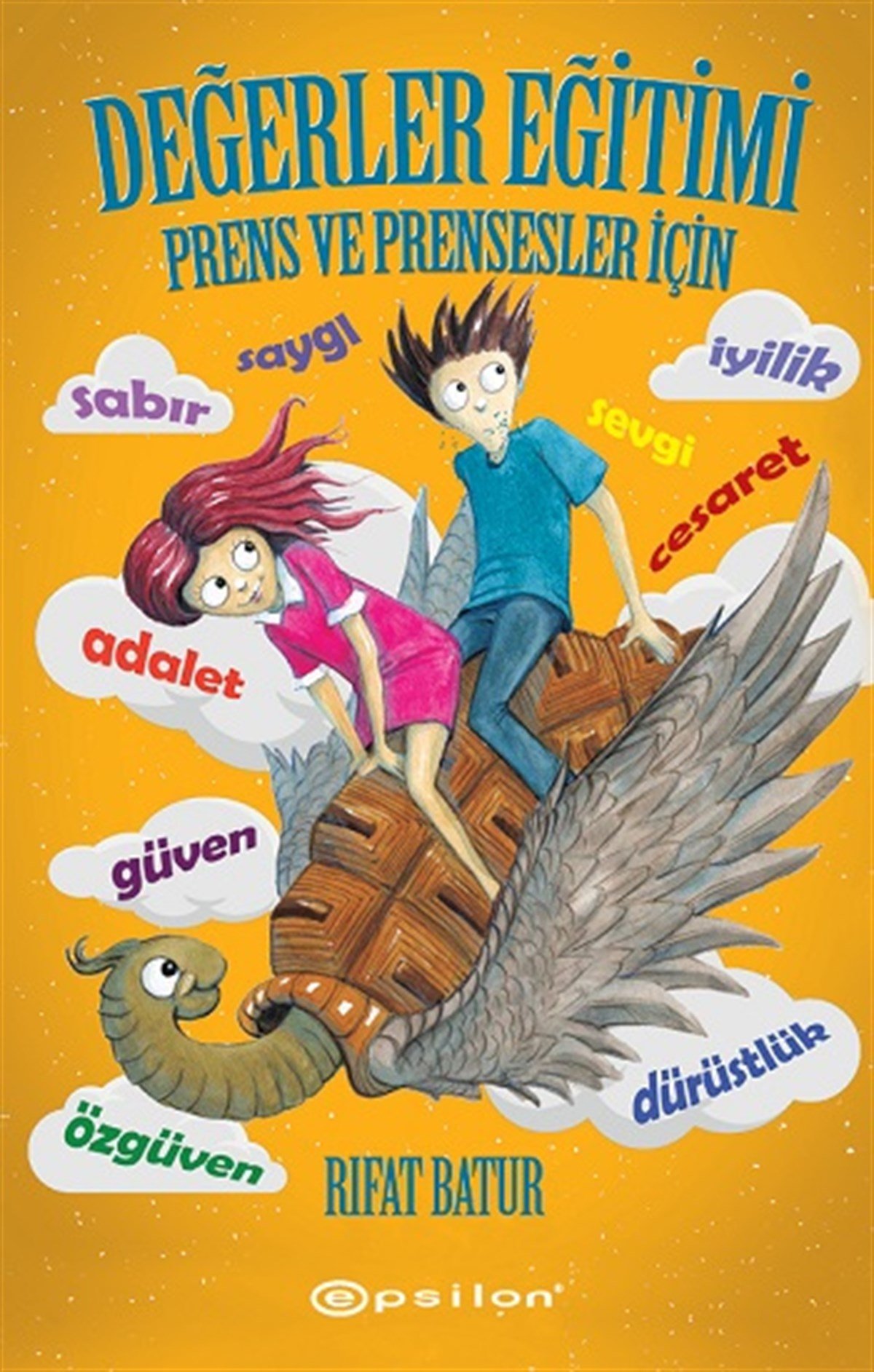 Değerler Eğitimi – Prens ve Prensesler için (Ciltli)