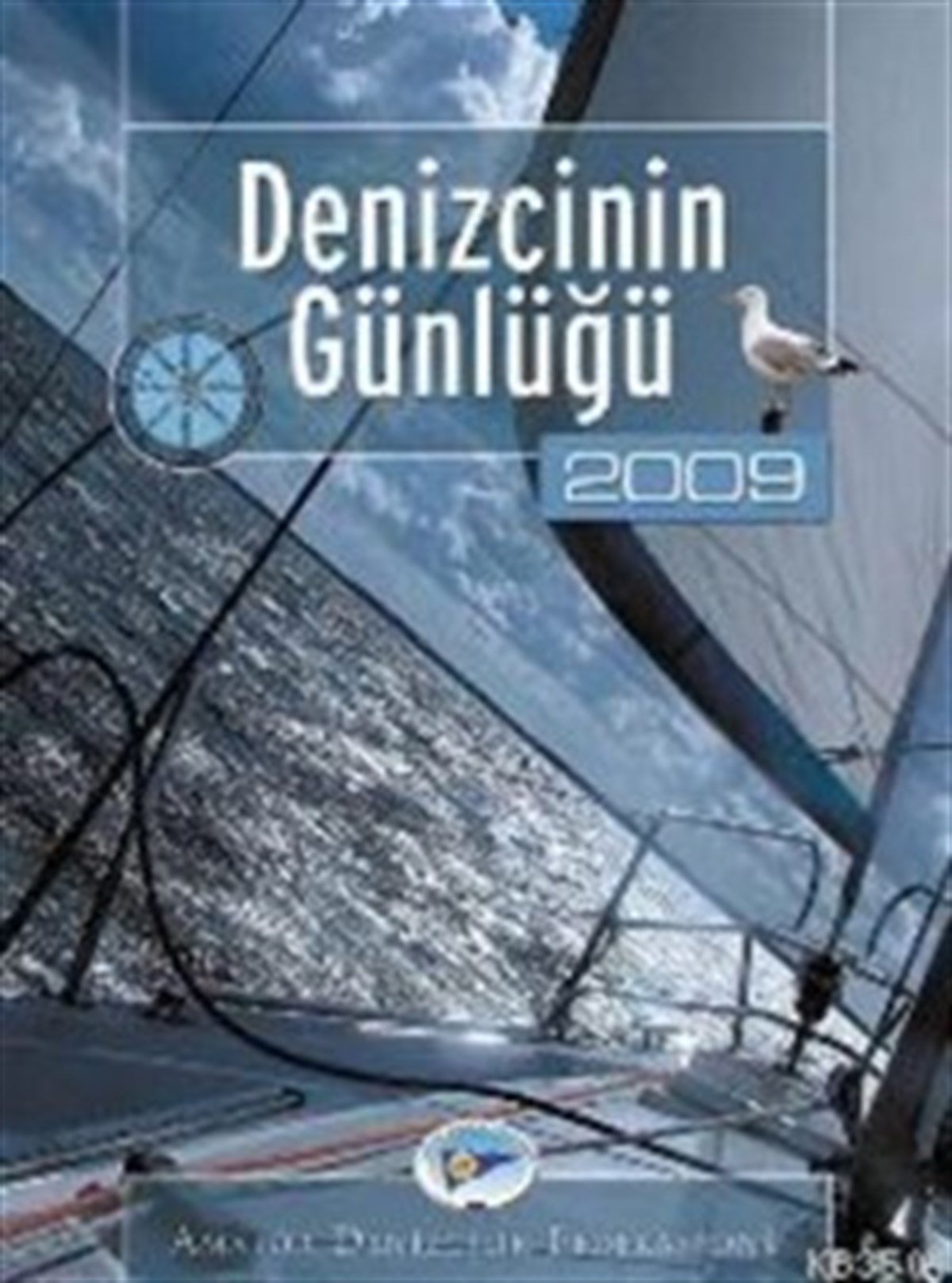 Denizcinin Günlüğü 2009