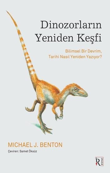 Dinozorların Yeniden Keşfi