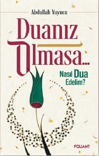 Duanız Olmasa…