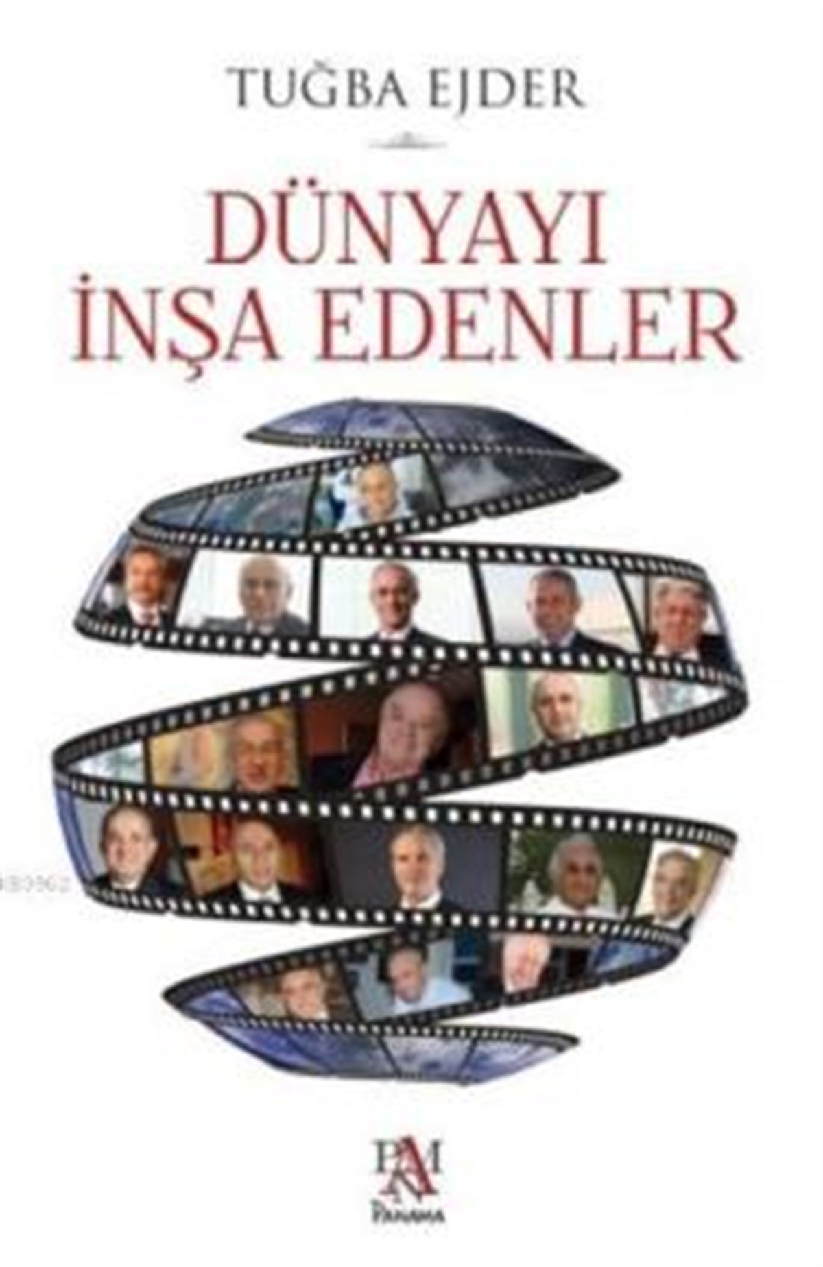 Dünyayı İnşa Edenler