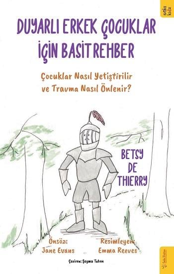Duyarlı Erkek Çocuklar için Basit Rehber