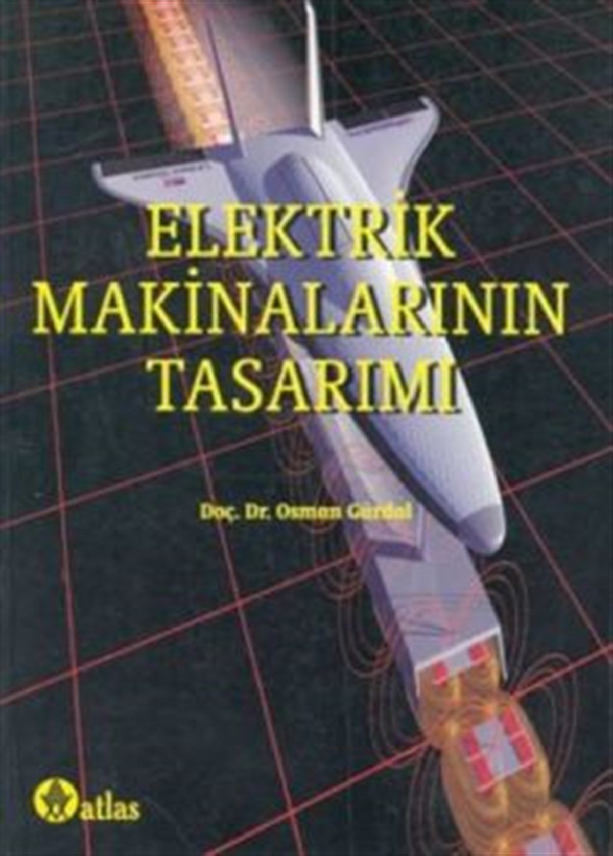 Elektrik Makinelerinin Tasarımı