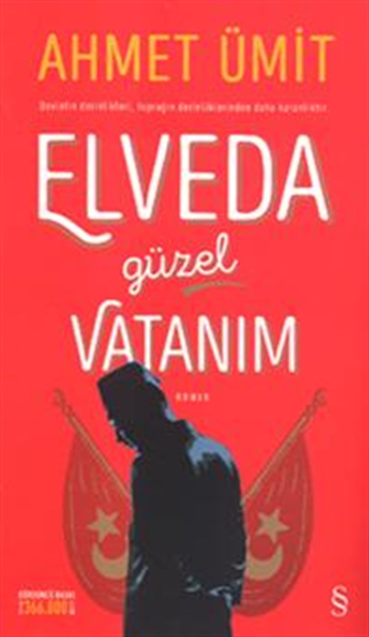 Elveda Güzel Vatanım
