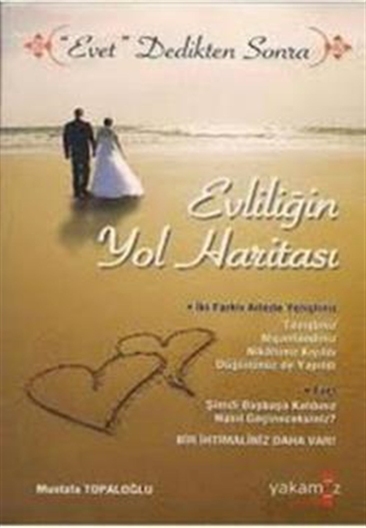 Evliliğin Yol Haritası