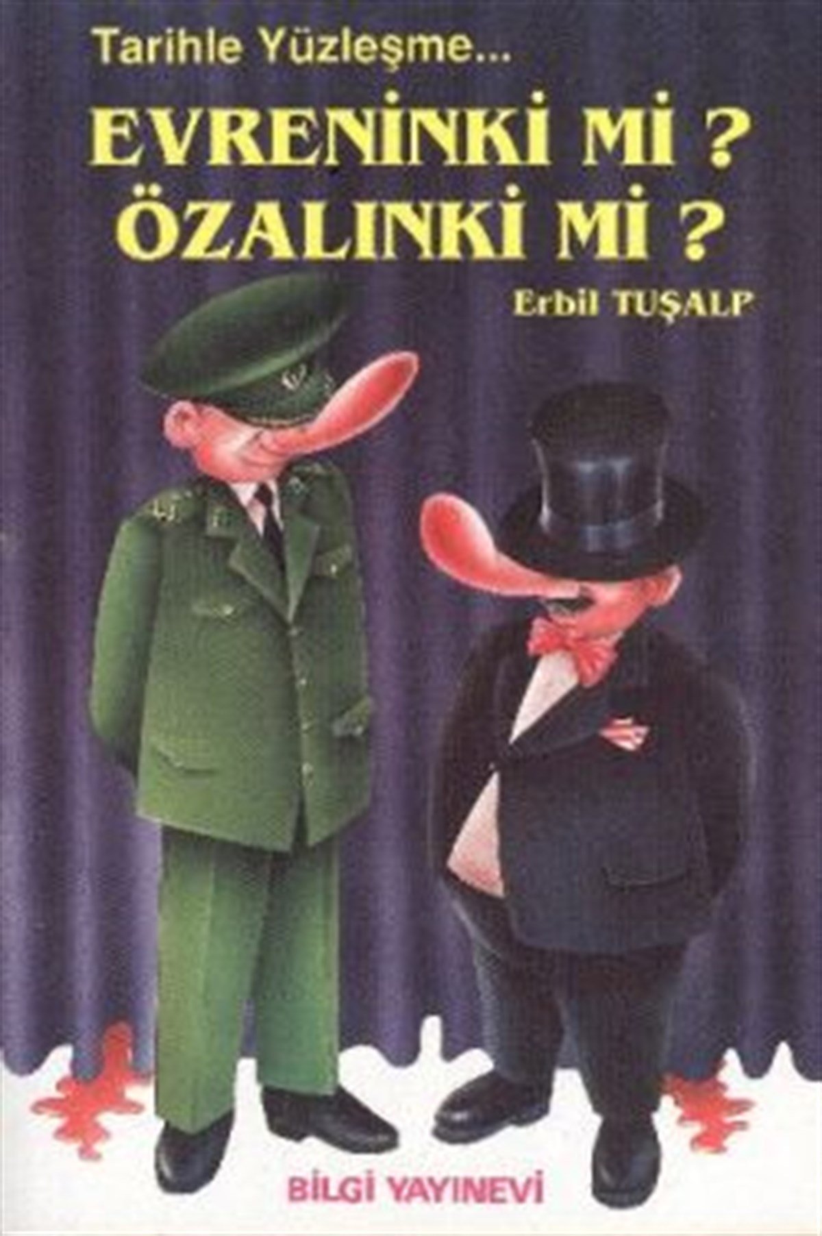 Evreninki mi? Özalınki mi?  Tarihle Yüzleşme...
