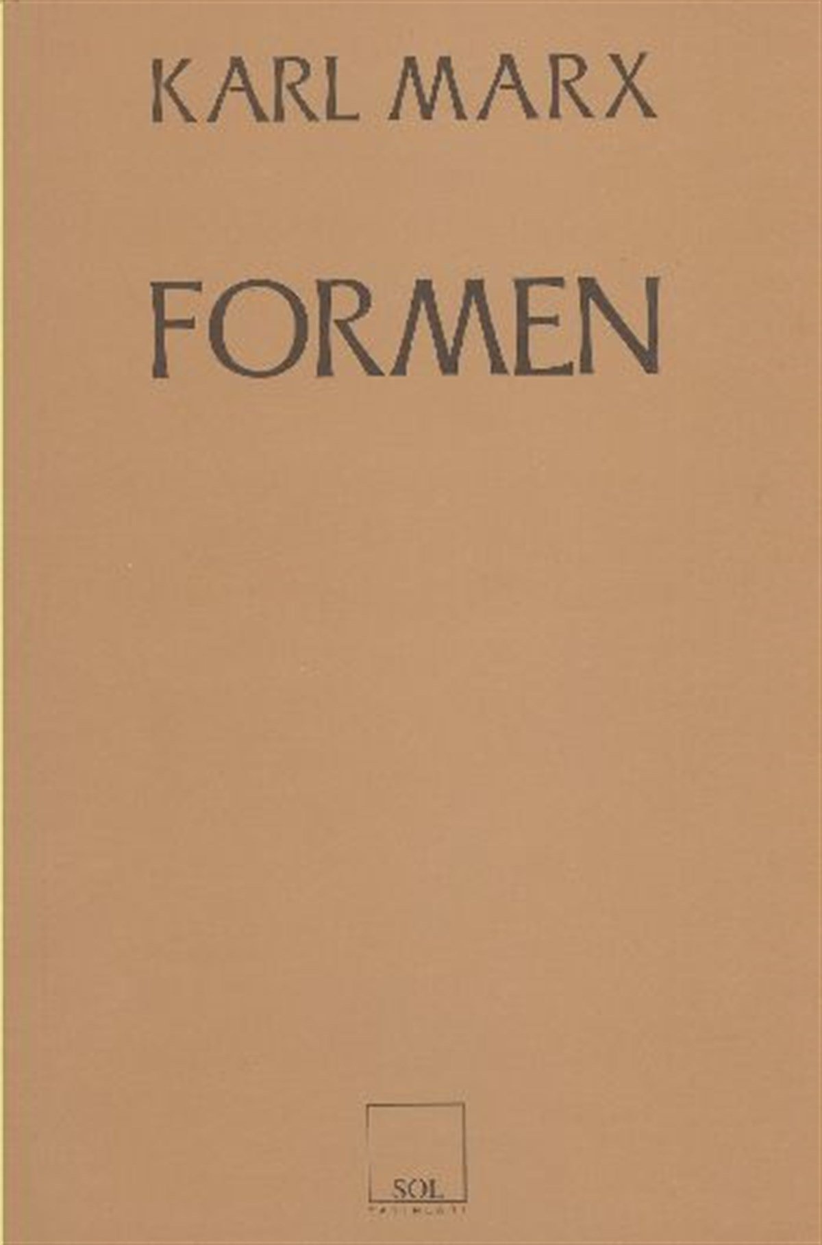 Formen Kapitalist Üretim Öncesi Biçimler