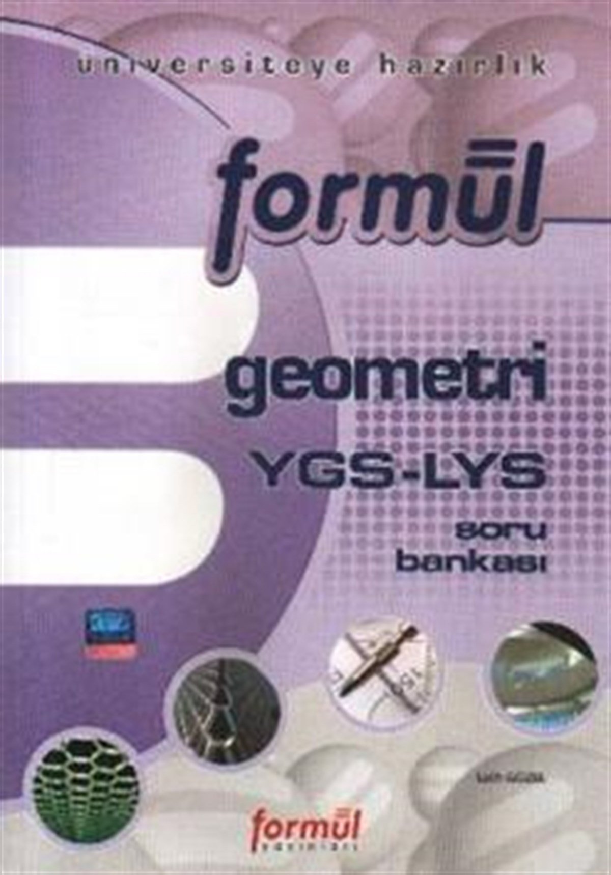 Formül Geometri YGS - LYS Soru Bankası