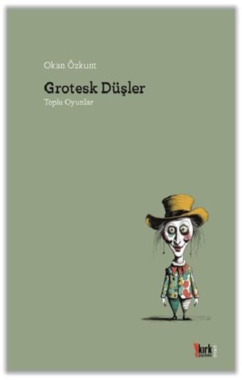 Grotesk Düşler
