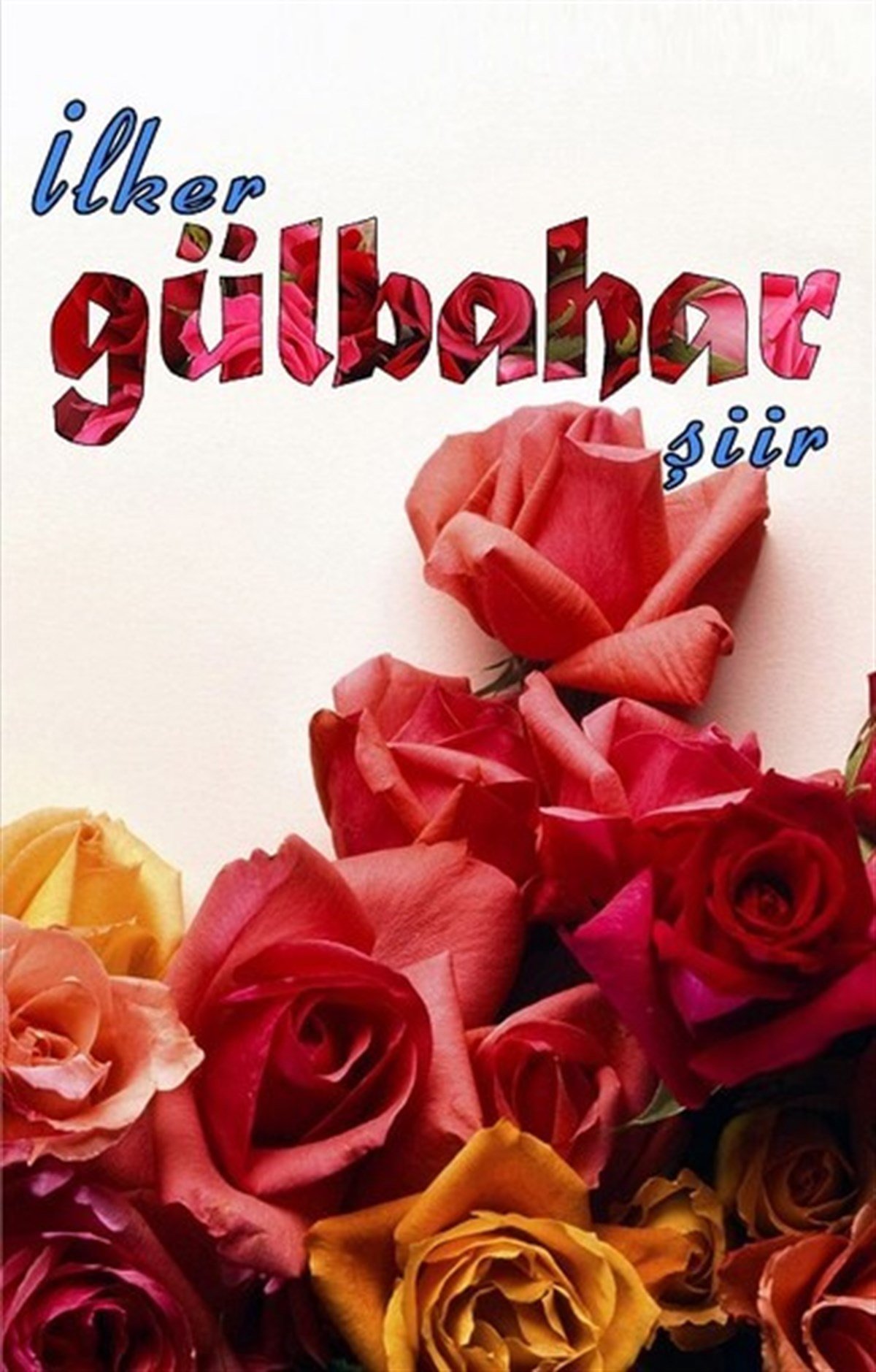 Gülbahar , İlker Gülbahar , Uyanış Yayınevi , 9786058272729 ,