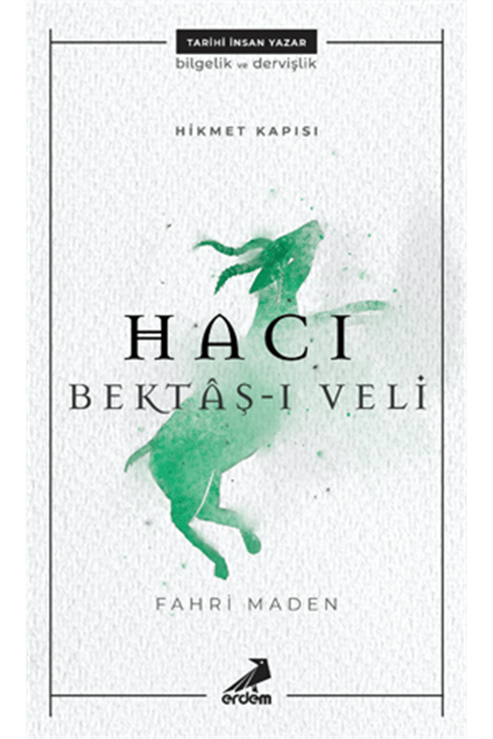 Hacı Bektaş-ı Veli