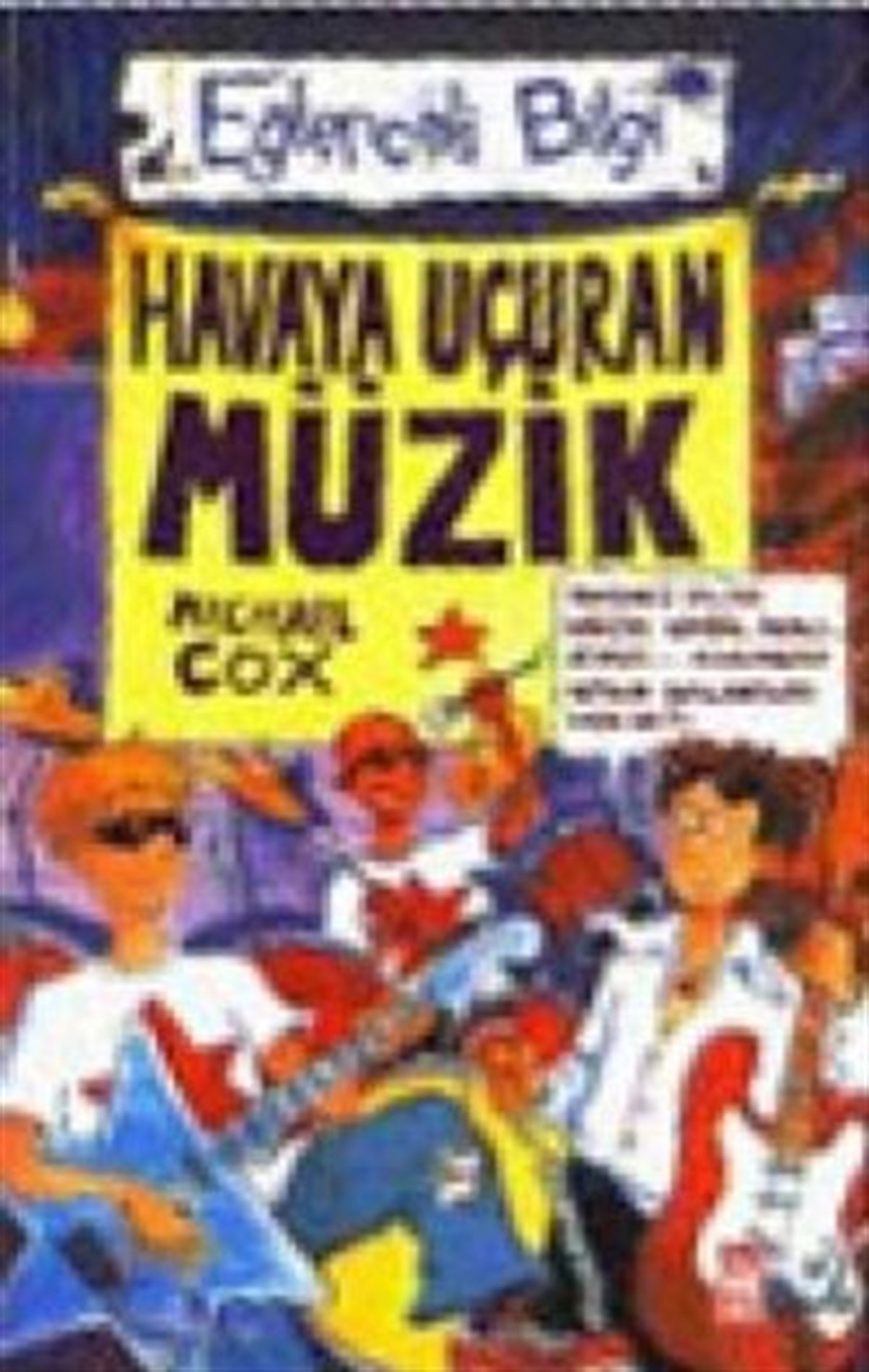 Havaya Uçuran Müzik Eğlenceli Bilgi - 7