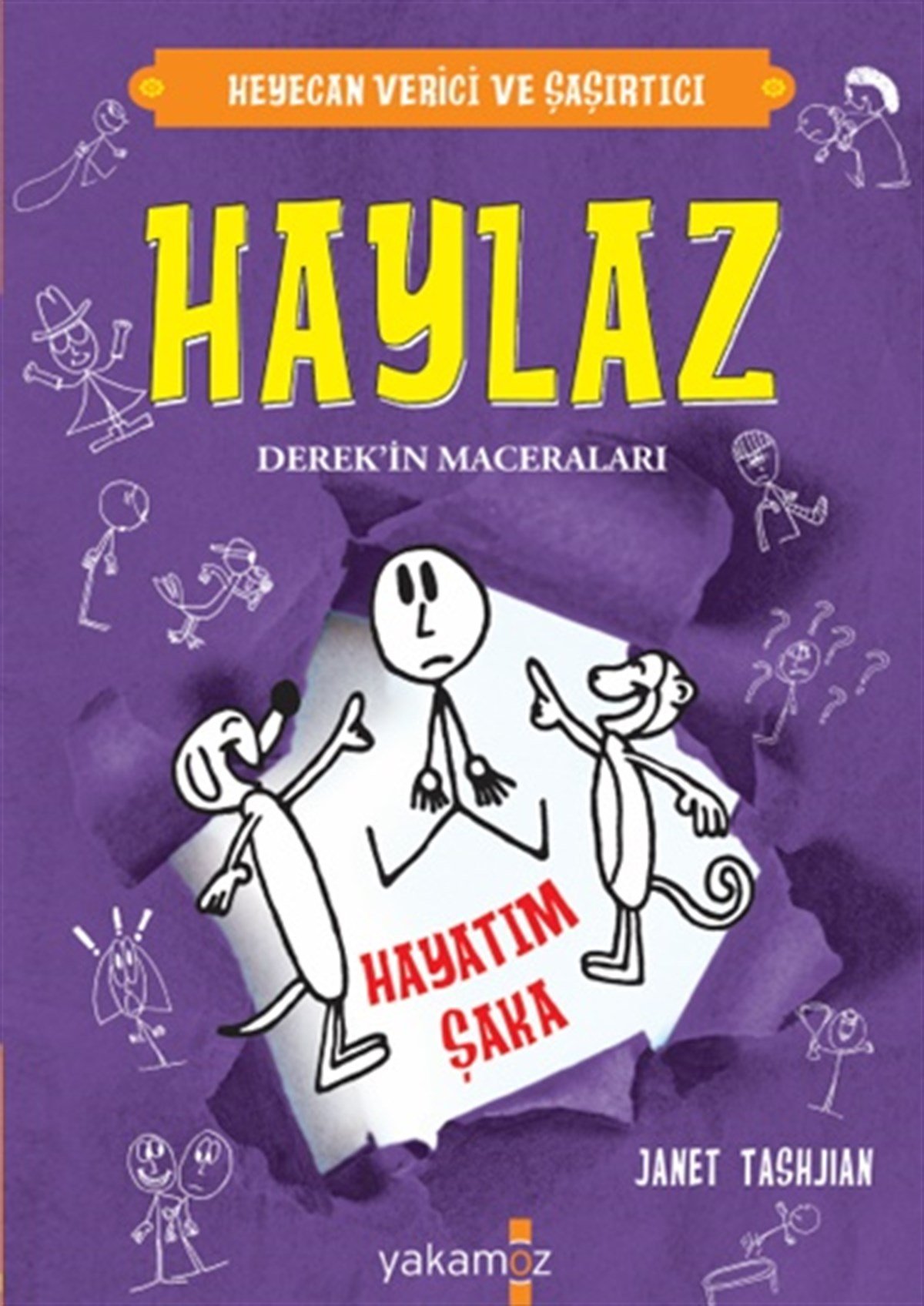 Haylaz-Hayatım Şaka