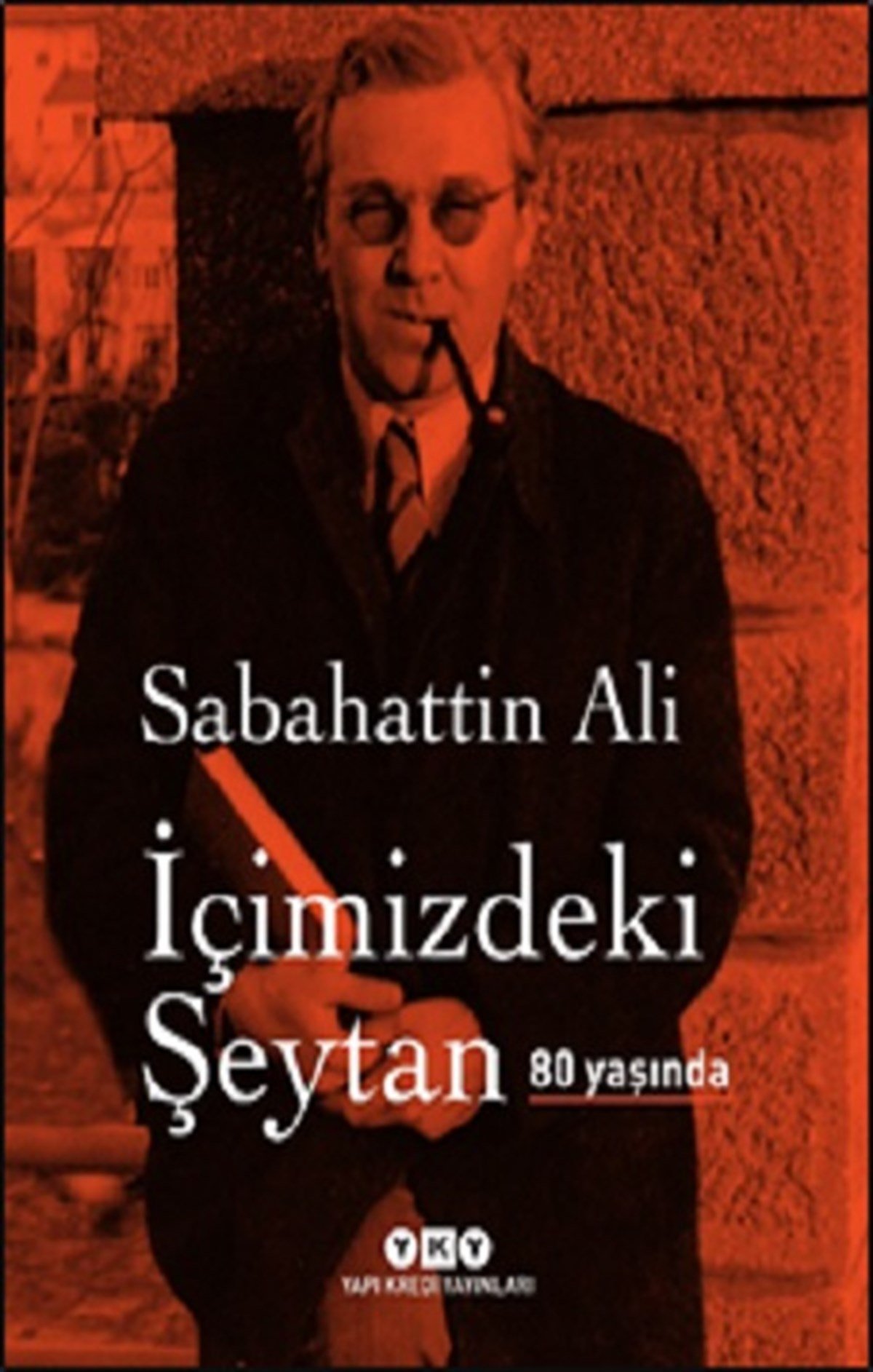 İçimizdeki Şeytan 80 Yaşında ( Ciltli )