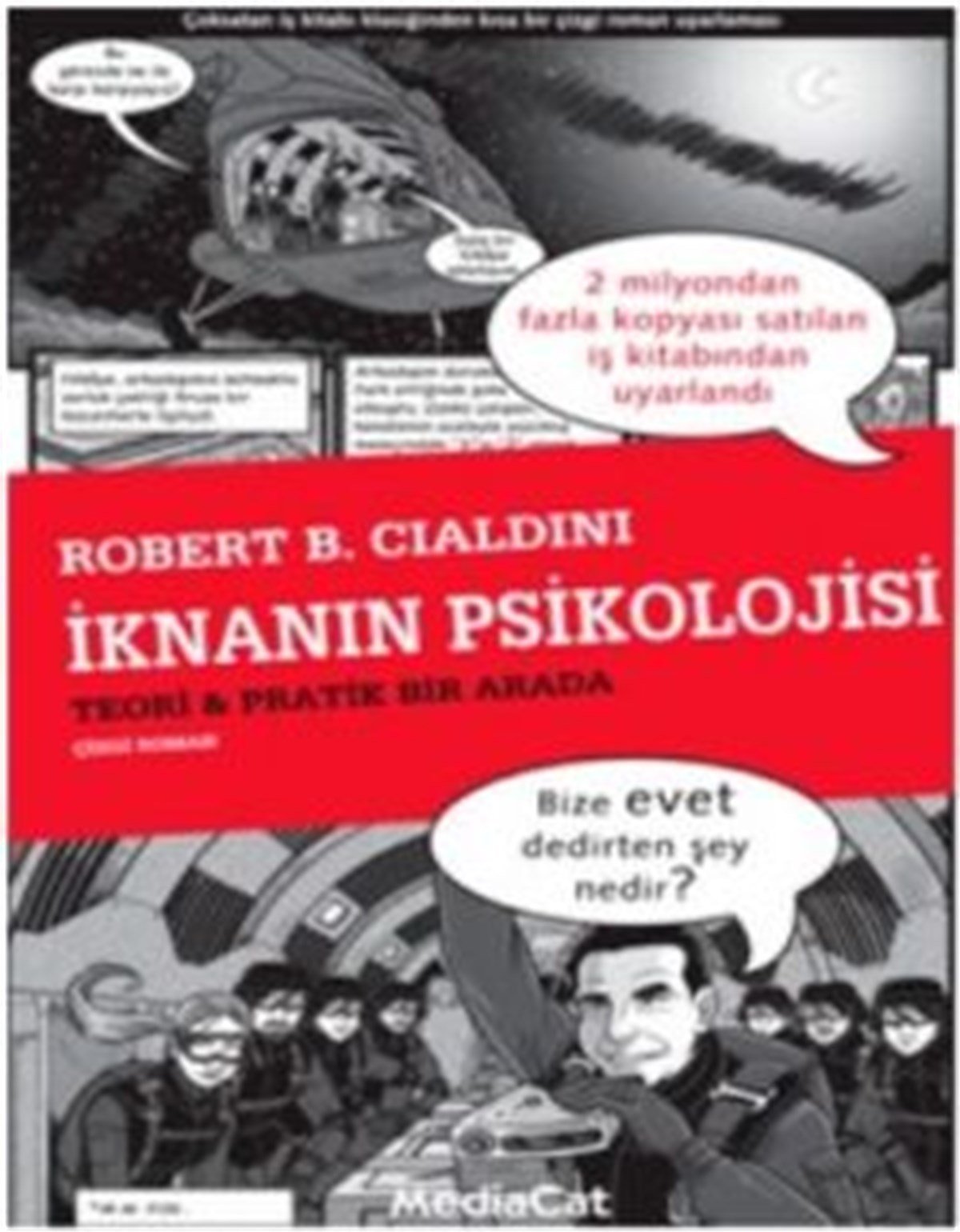 İknanın Psikolojisi (Çizgi Roman Versiyonu)