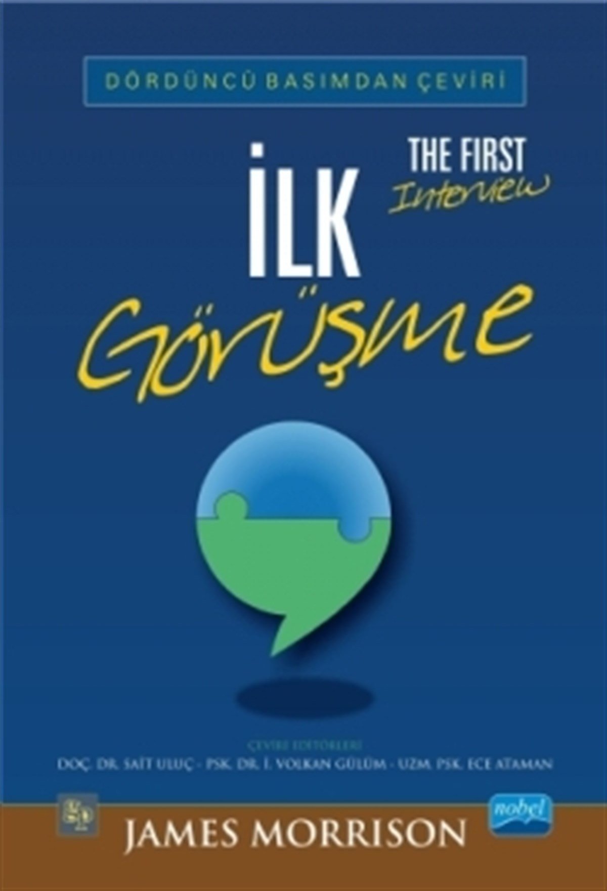 İLK GÖRÜŞME - The First Interview