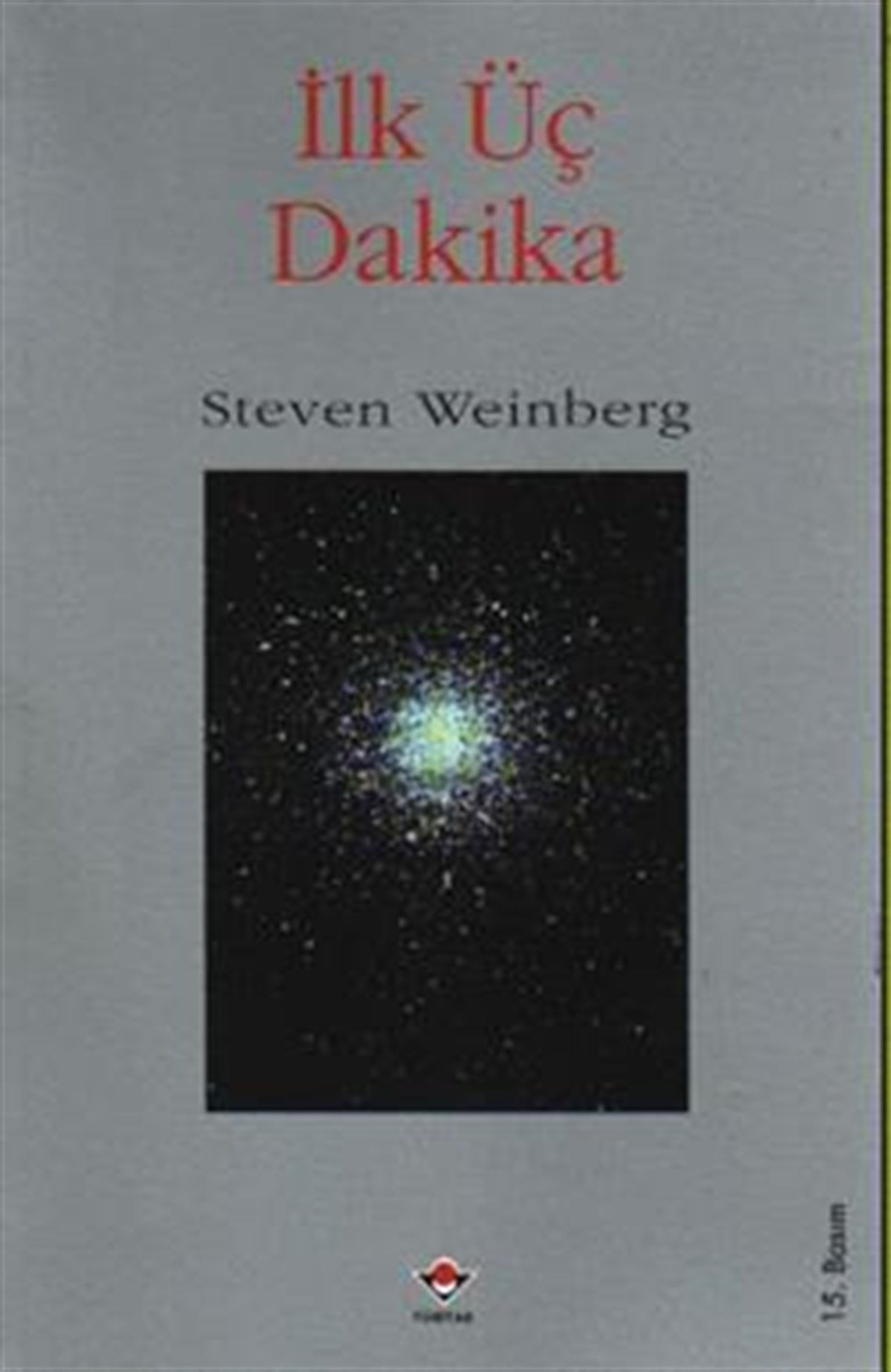 İlk Üç Dakika