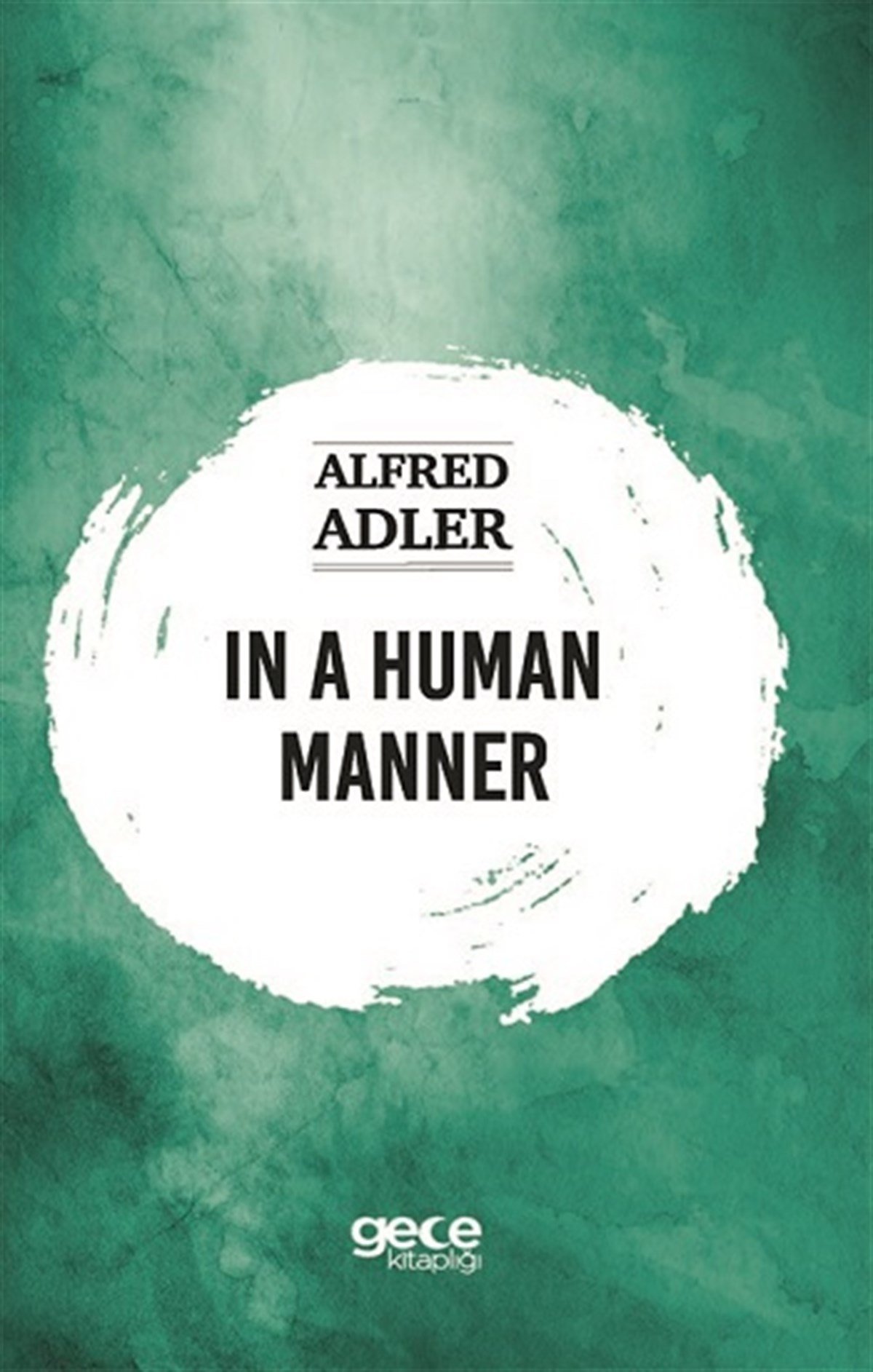 In A Human Manner