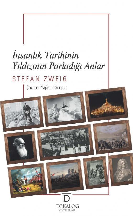 İnsanlık Tarihinin Yıldızının Parladığı Anlar (CEP BOY)