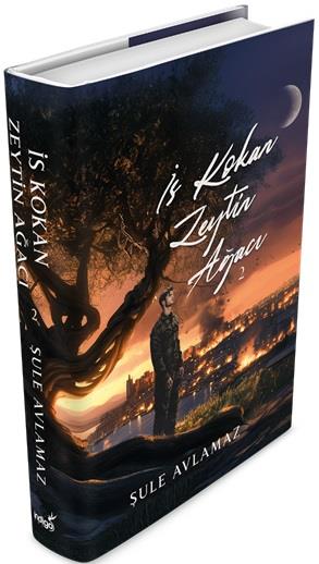 İs Kokan Zeytin Ağacı 2 (Ciltli)