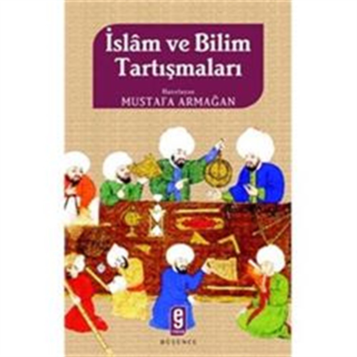 İslam ve Bilim Tartışmaları