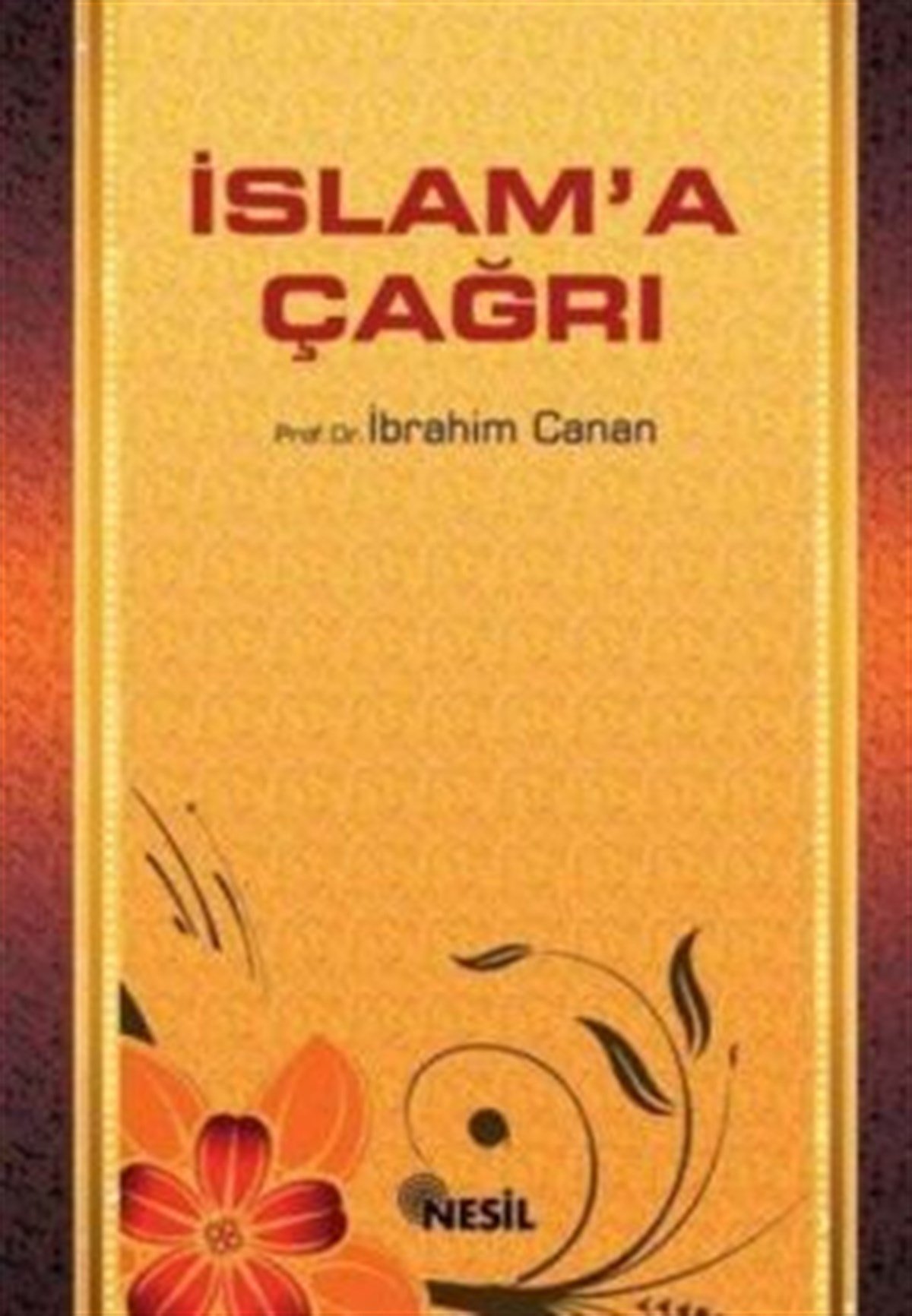 İslam`a Çağrı