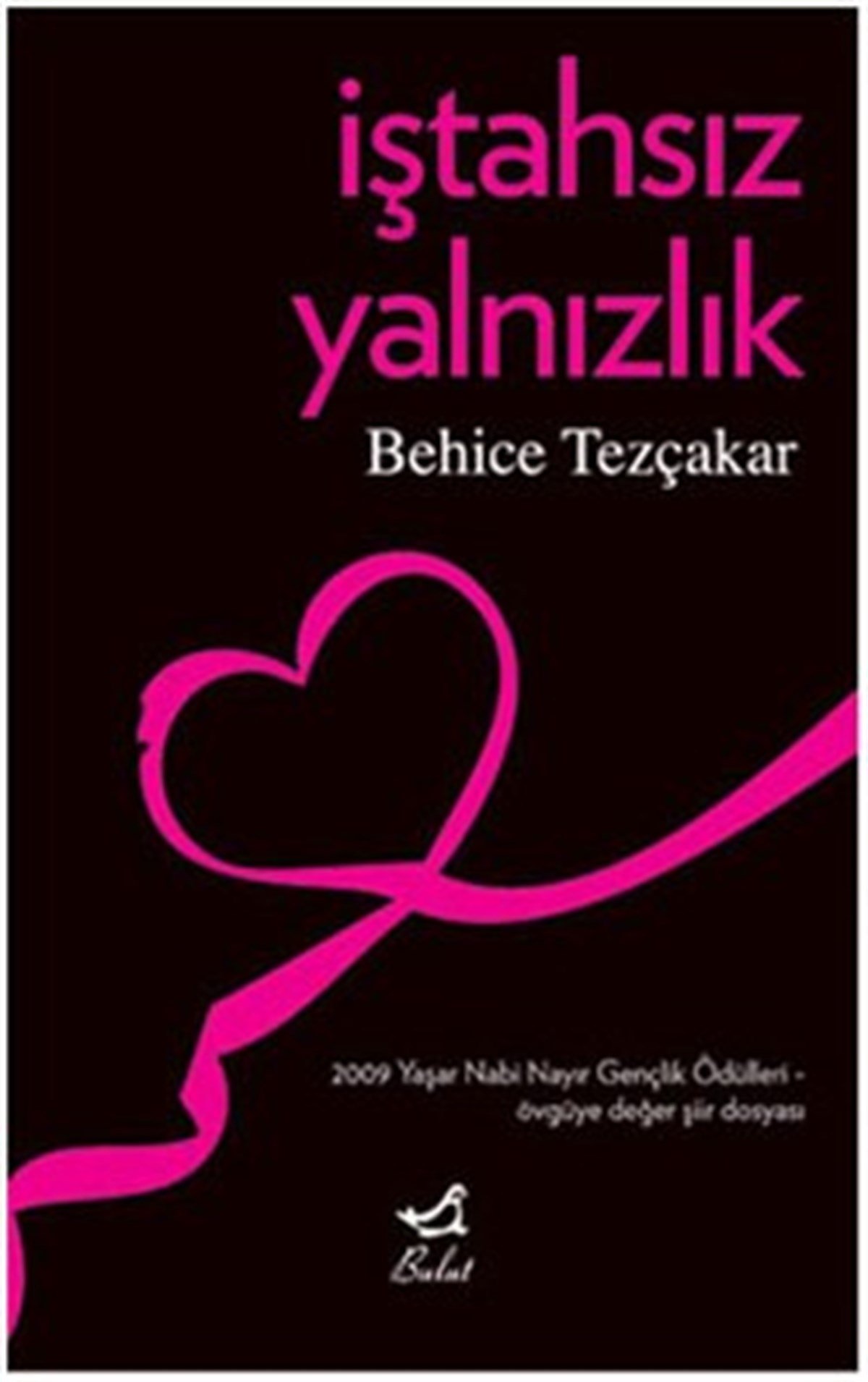 İştahsız Yalnızlık