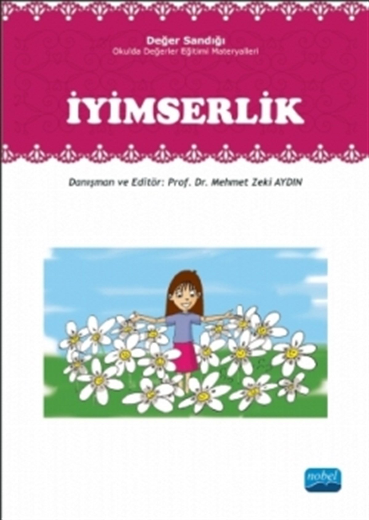 İyimserlik: Değer Sandığı - Okulda Değerler Eğitimi Materyalleri