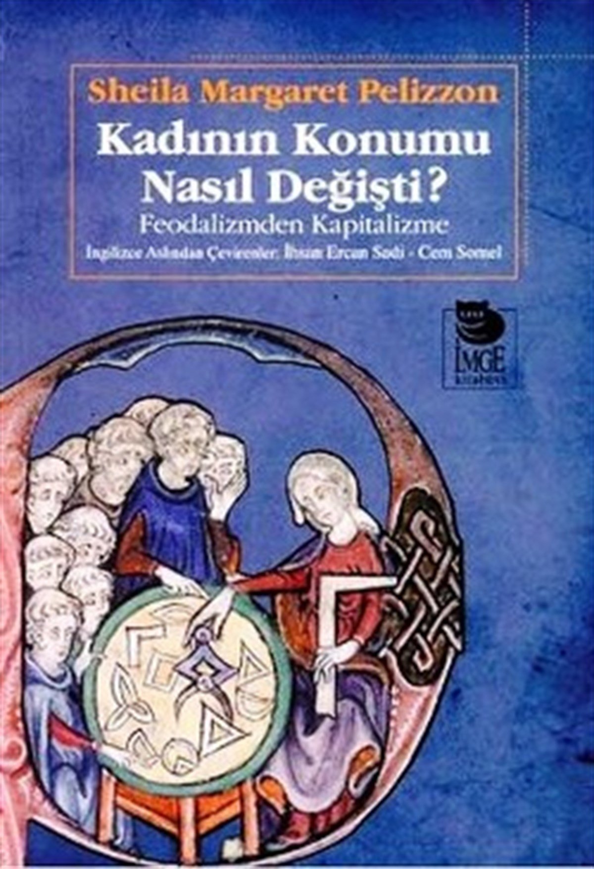 Kadının Konumu Nasıl Değişti?