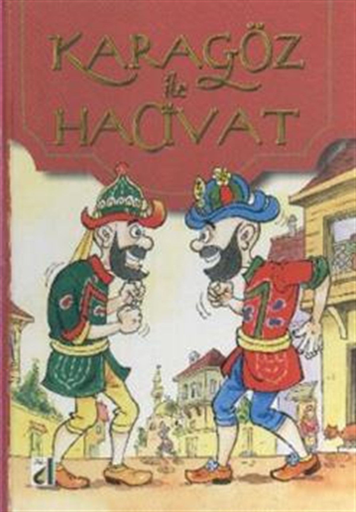 Karagöz ile Hacivat