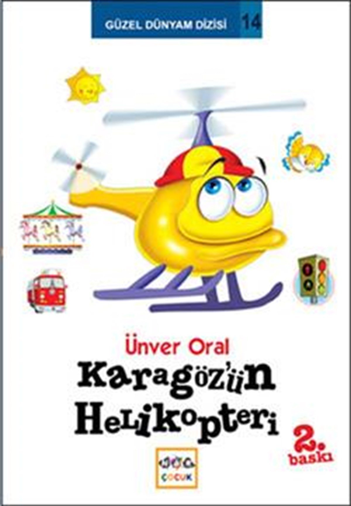 Karagöz’ün Helikopteri