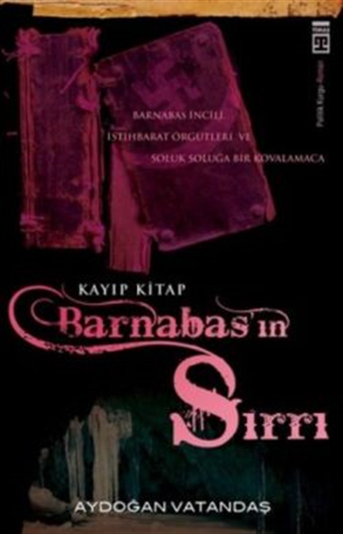 Kayıp Kitap Barnabas’ın Sırrı