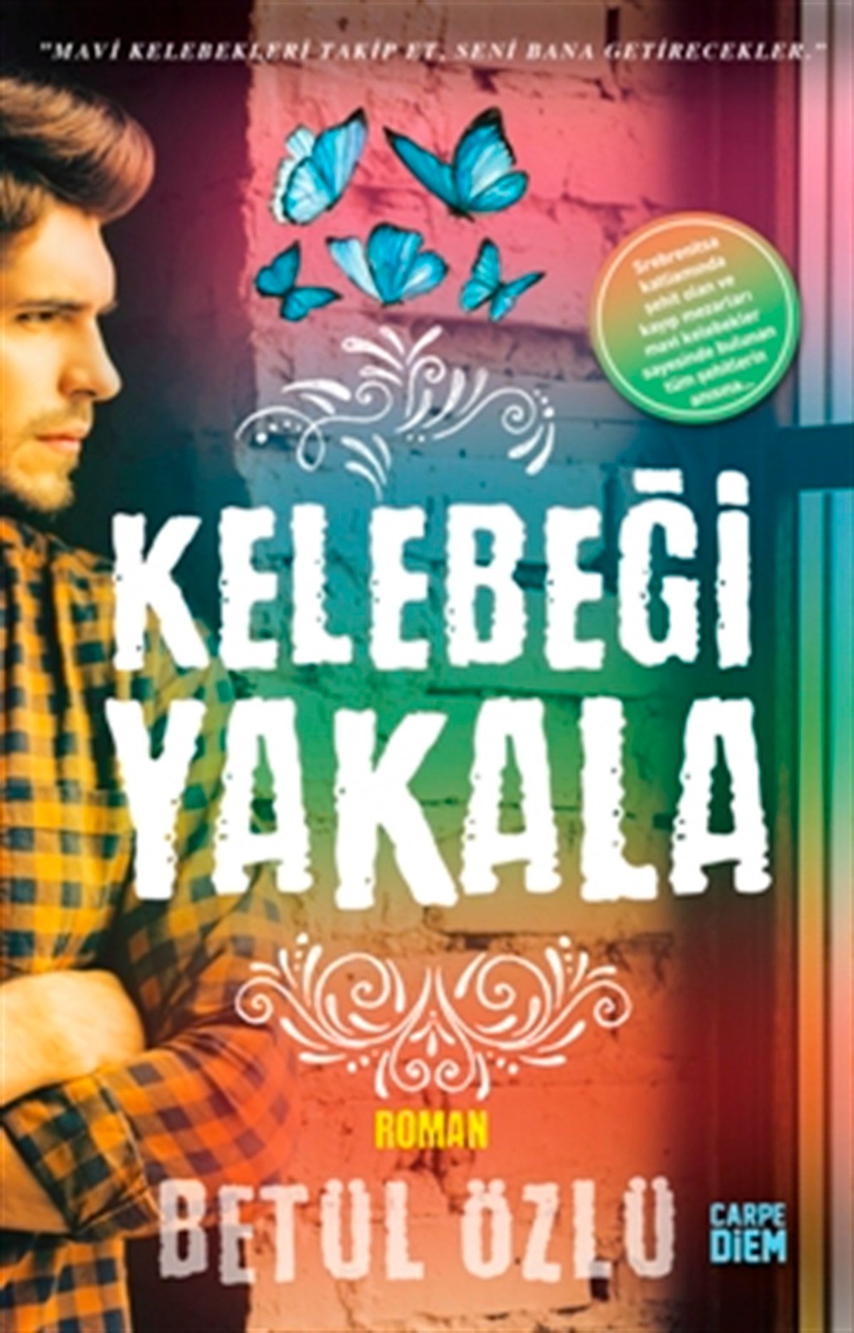 Kelebeği Yakala
