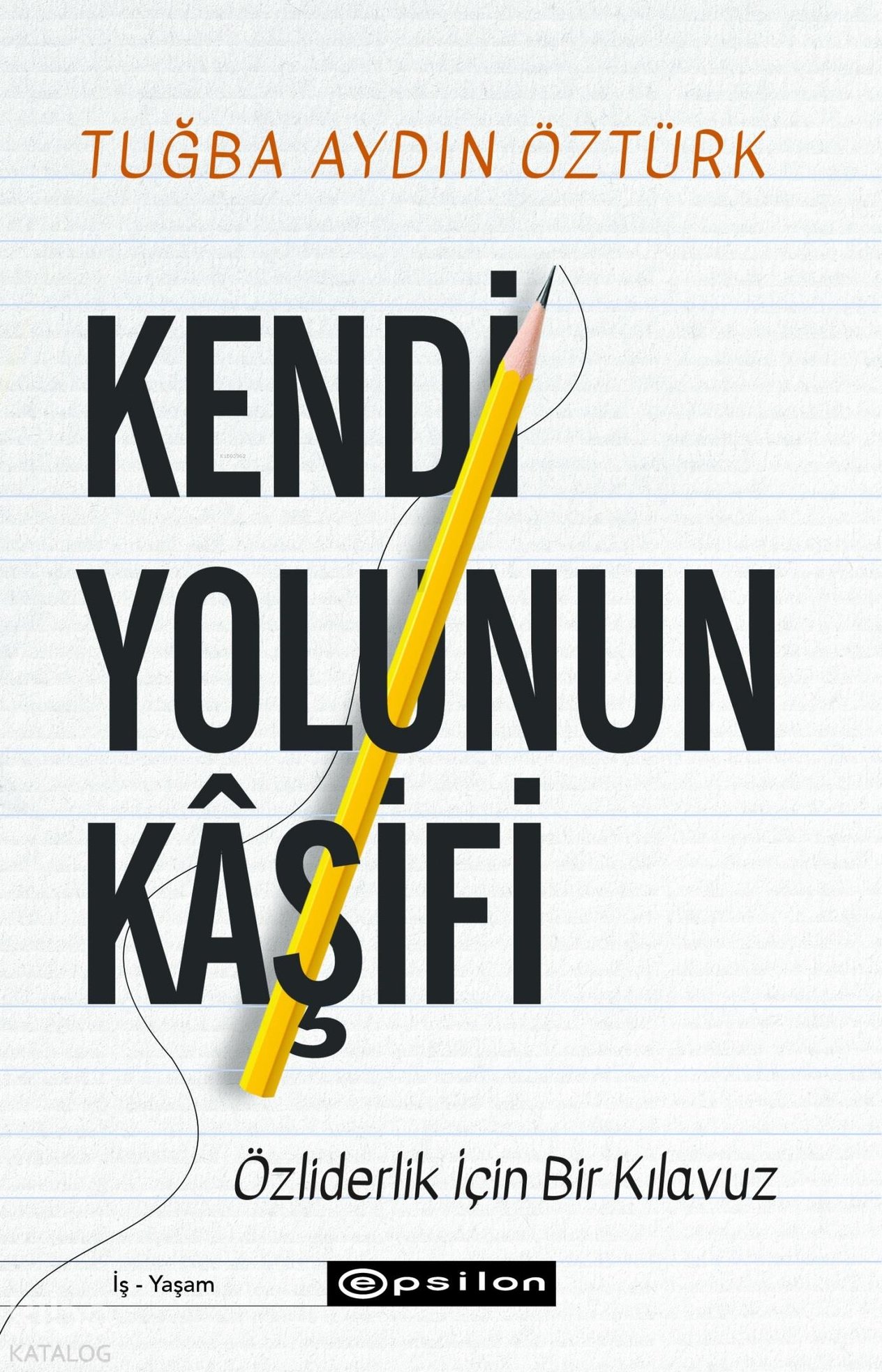 Kendi Yolunun Kaşifi
