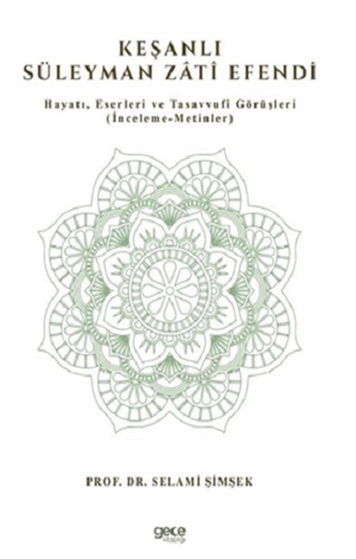 Keşanlı Süleyman Zati Efendi