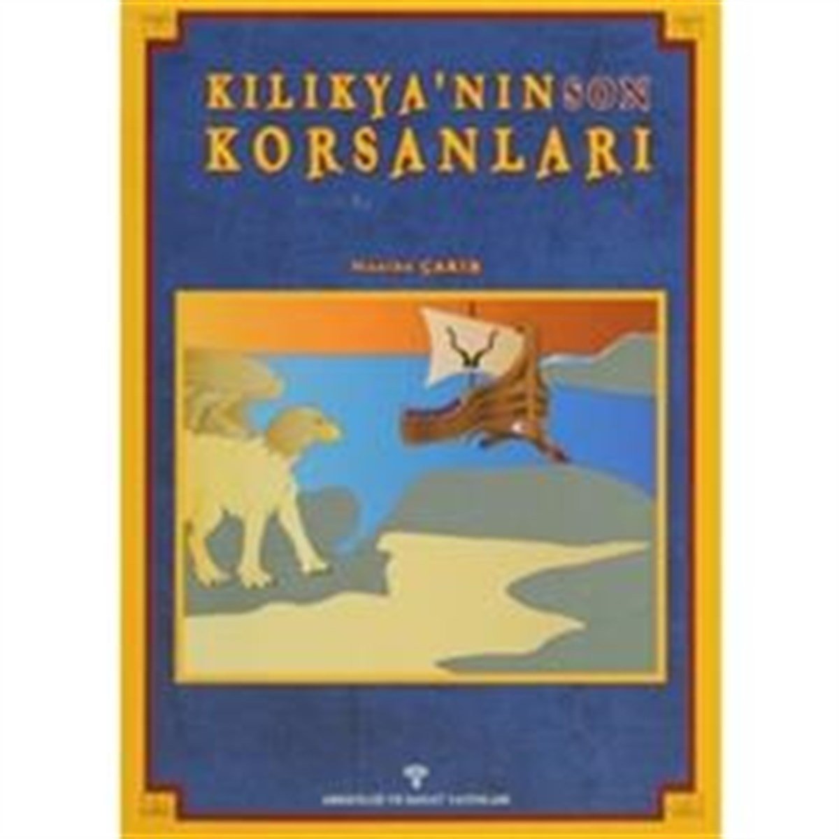 Kılıkya'nın Son Korsanları