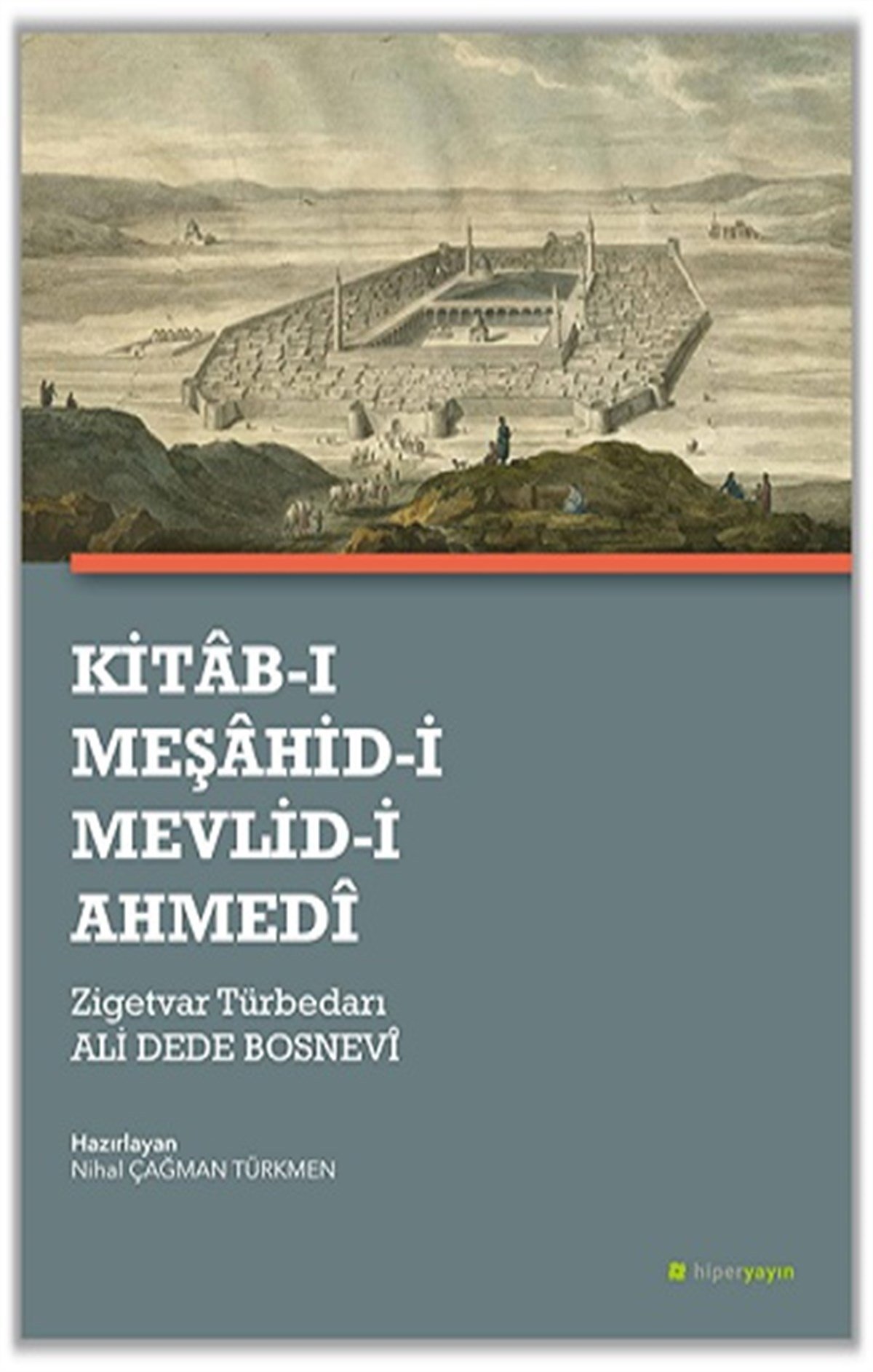 Kitab-ı Meşahid-i Mevlid-i Ahmedi