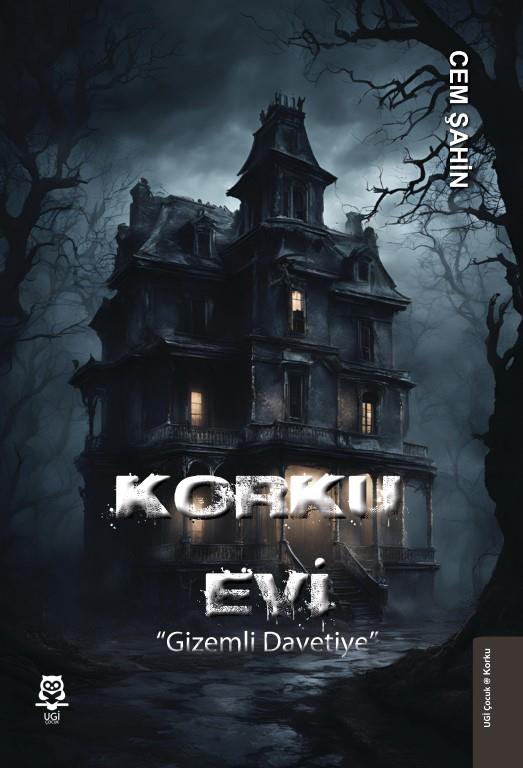 Korku Evi 