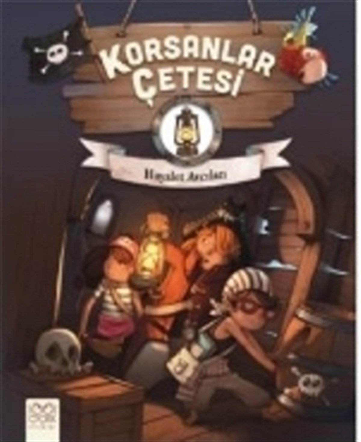 Korsanlar Çetesi : Hayalet Avcıları